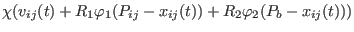 $\displaystyle \chi (v_{ij}(t) + R_1 \varphi_1 (P_{ij} - x_{ij}(t)) + R_2 \varphi_2 (P_b - x_{ij}(t)))$
